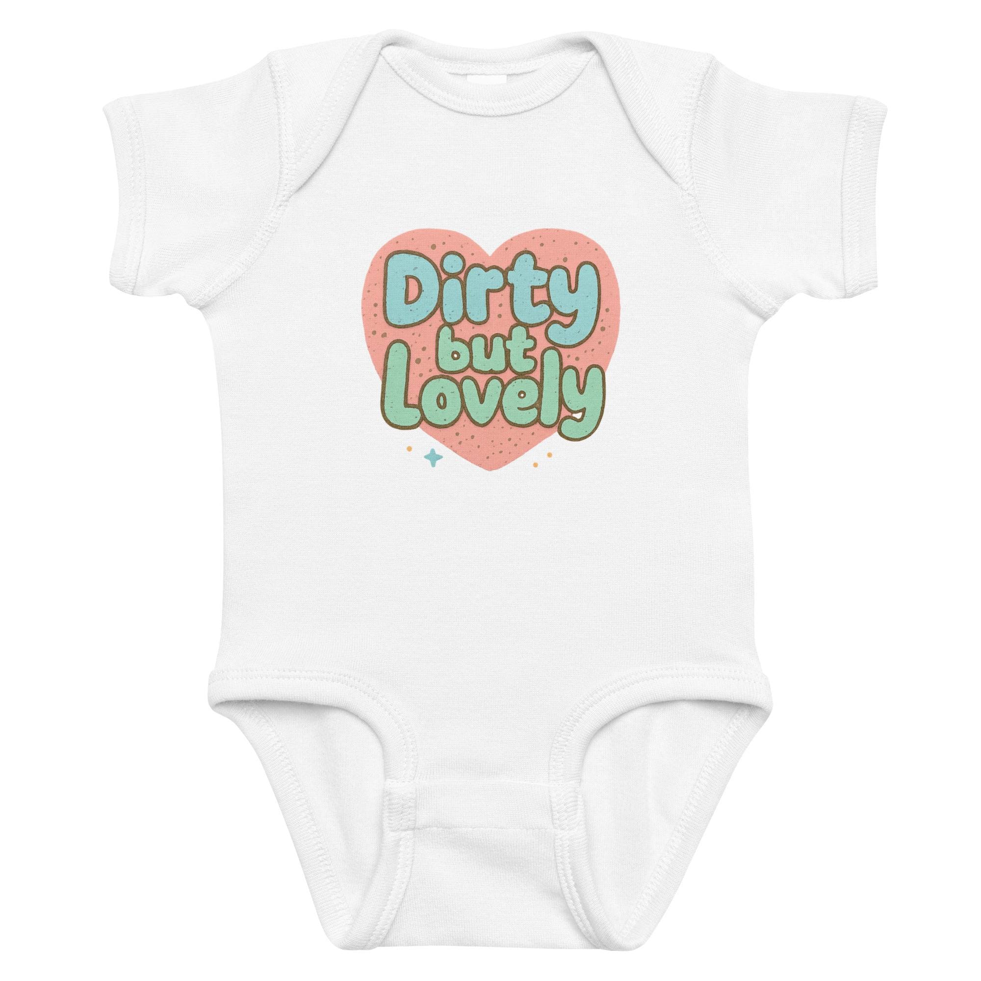 Cute (Dirty but Funny) Infant bodysuit