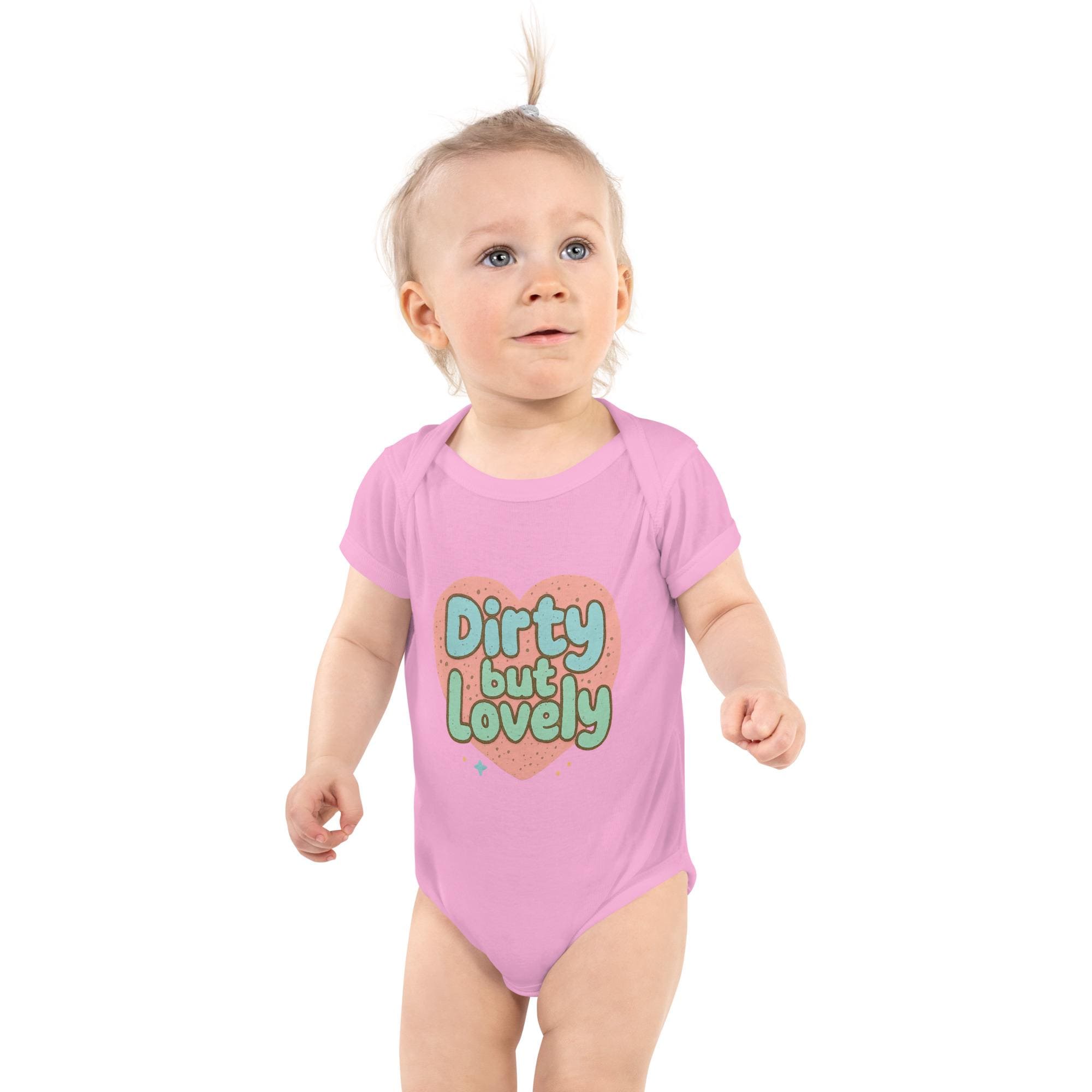 Cute (Dirty but Funny) Infant bodysuit