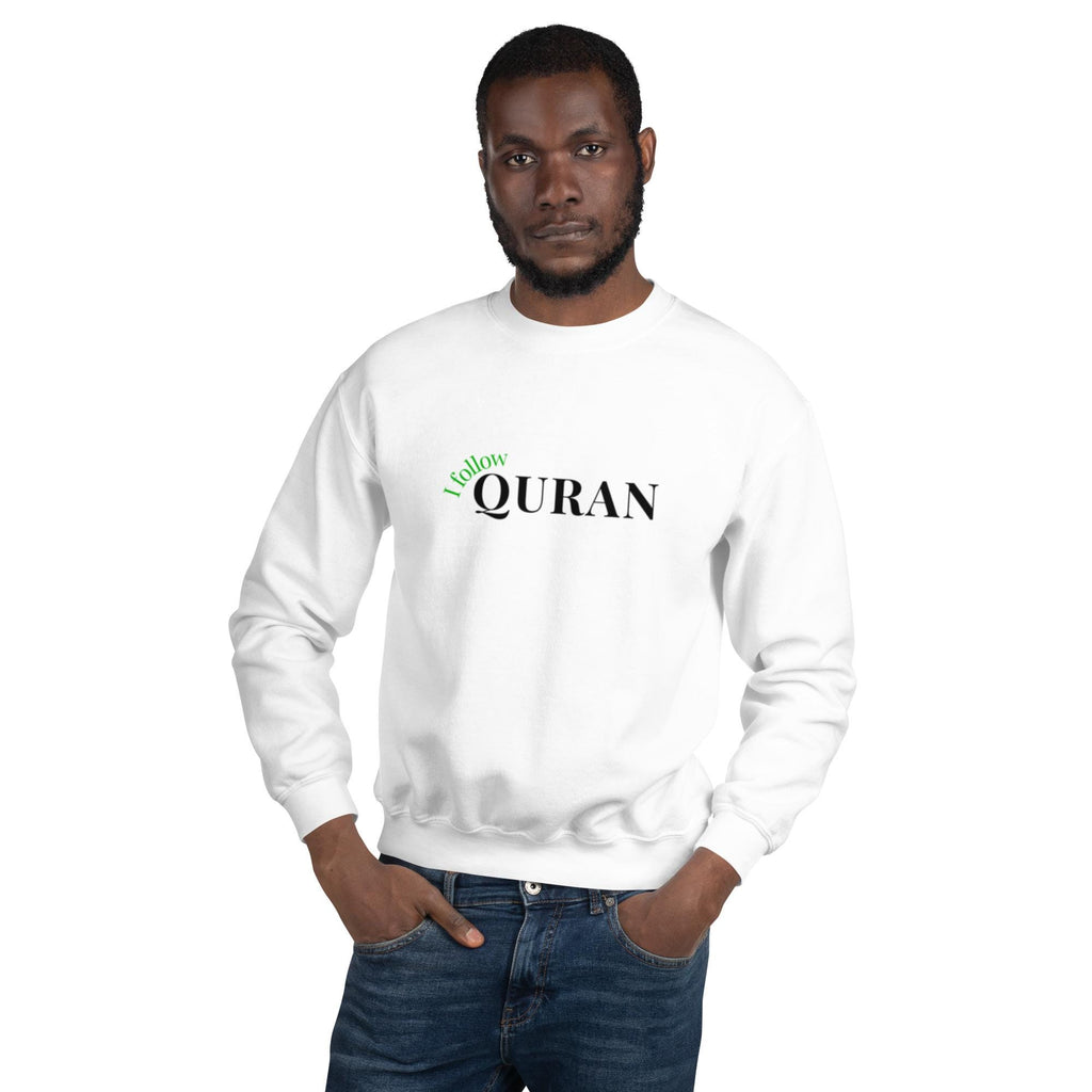 I follow Quran - Islamic Men's sweater for muslim youth