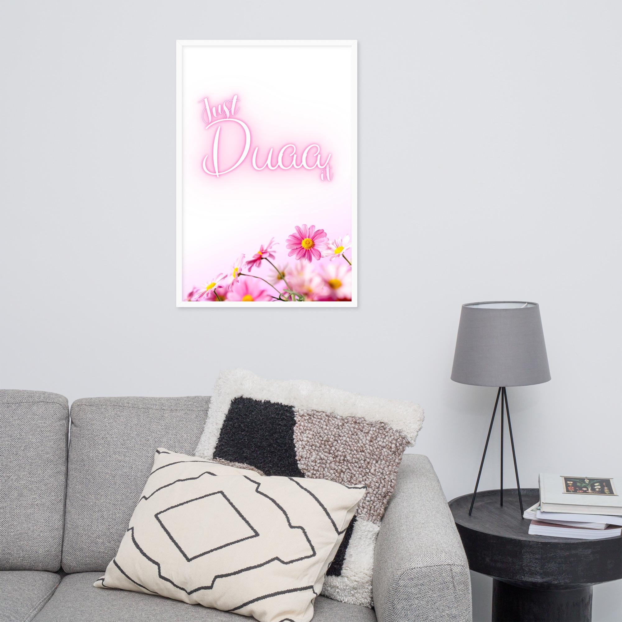 Just Duaa It ! - Framed photo paper islamic Wall art