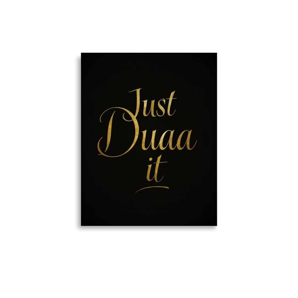 Just Duaa it ! Luxurious Islamic poster
