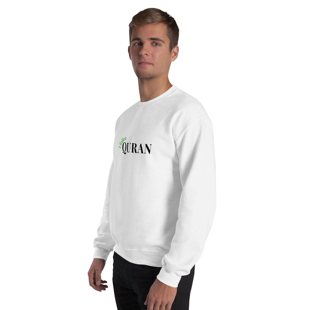 I follow Quran - Islamic Men's sweater for muslim youth